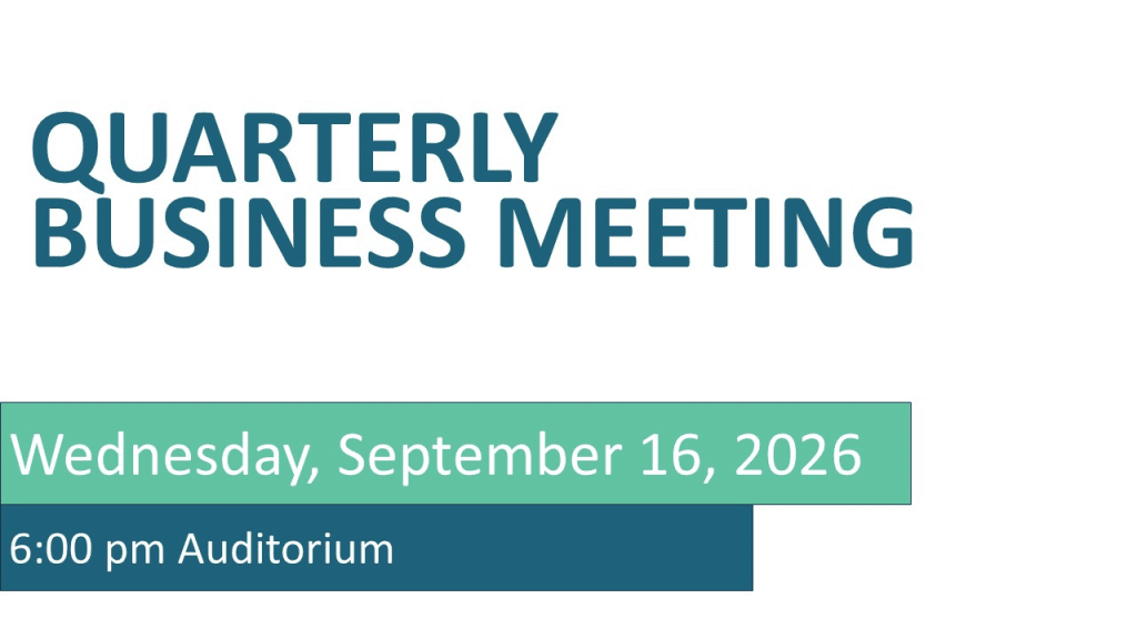 Quarterly Business Meeting